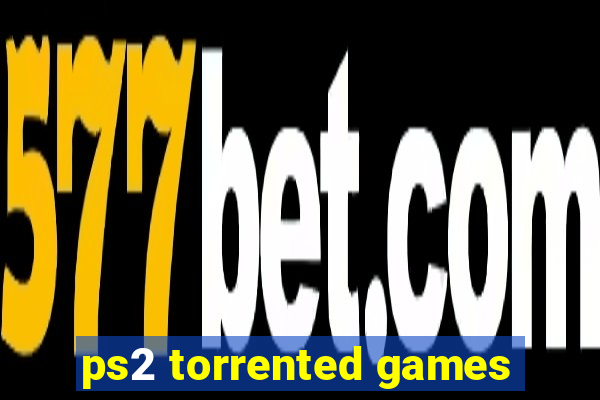 ps2 torrented games